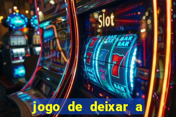 jogo de deixar a mulher nua